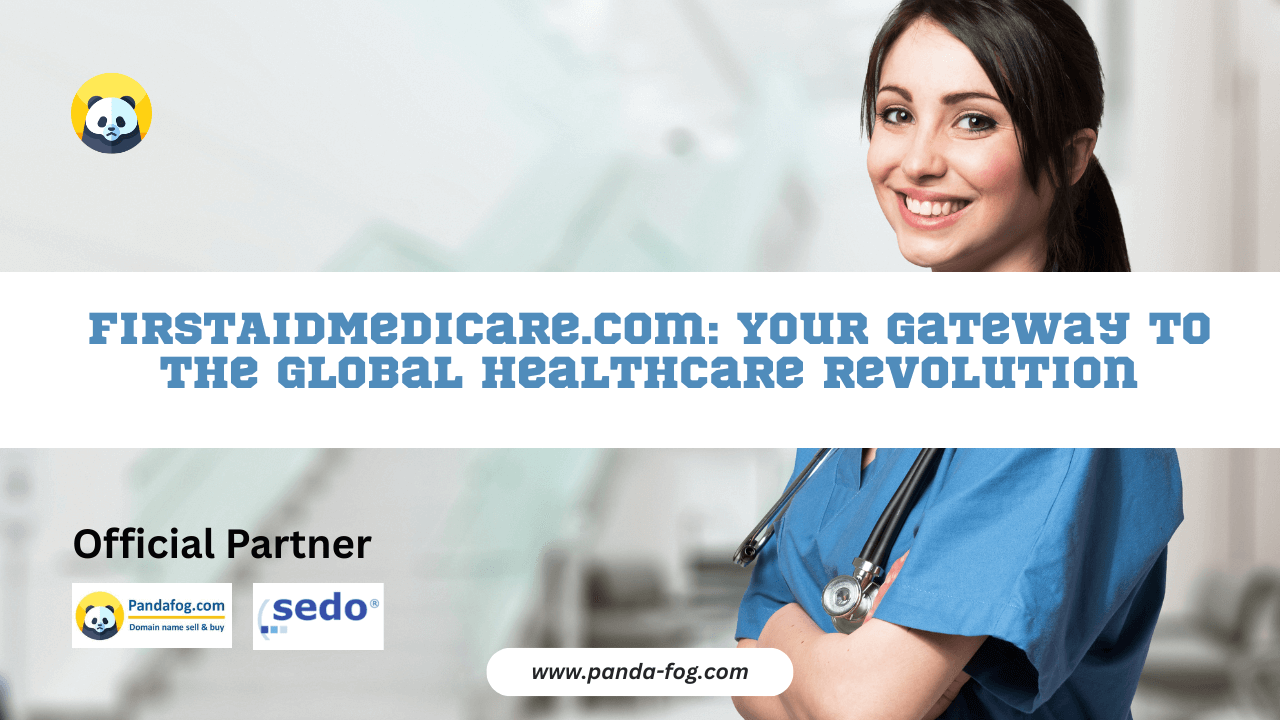 Own the Future of Healthcare Branding with FirstAidMedicare.com