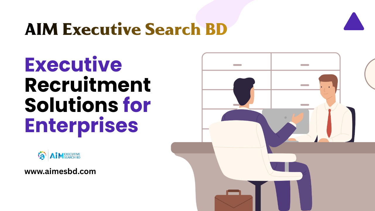 Executive Recruitment Solutions for Enterprises: Building Leadership That Drives Growth